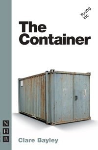 The Container - Clare Bayley - E-Book