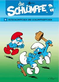 Die Schlümpfe 09. Rotschlümpfchen und Schlumpfkäppchen - Peyo - E-Book