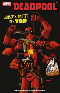 Deadpool - Jenseits wartet der Tod - Daniel Way - E-Book