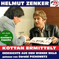 Kottan ermittelt: Geschichte aus dem Wiener Wald - Helmut Zenker - Hörbuch