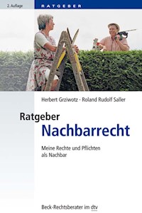 Ratgeber Nachbarrecht - Herbert Grziwotz - E-Book