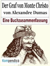 Der Graf von Monte Christo von Alexandre Dumas - Alessandro Dallmann - E-Book