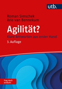 Agilität? Frag doch einfach! - Roman Simschek - E-Book