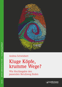 Kluge Köpfe, krumme Wege? - Andrea Schwiebert - E-Book + Hörbuch