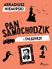 Pan Samochodzik i fałszerze - Arkadiusz Niemirski - E-Book