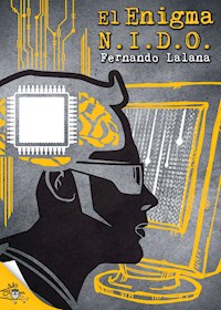 El enigma N.I.D.O. - Fernando Lalana - E-Book