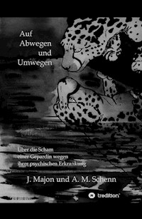 Auf Abwegen und Umwegen - Julia Majon - E-Book