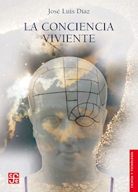 La conciencia viviente - José Luis Díaz - E-Book