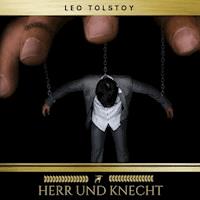 Herr und Knecht - Leo Tolstoy - Hörbuch