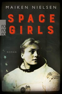 Space Girls - Maiken Nielsen - E-Book