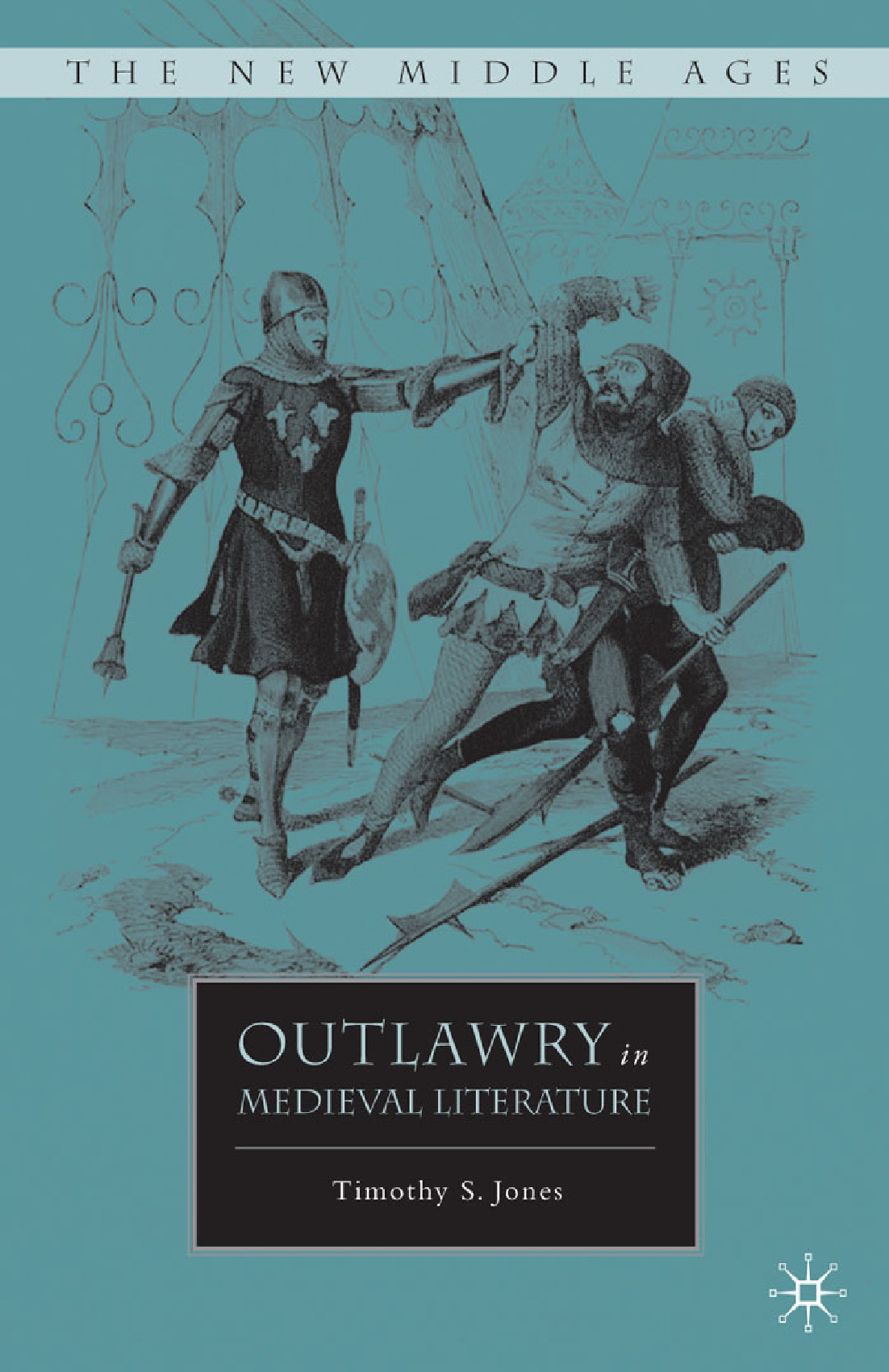 Outlawry in Medieval Literature - T. Jones - E-Book
