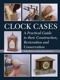 Clock Cases - Nigel Barnes - E-Book