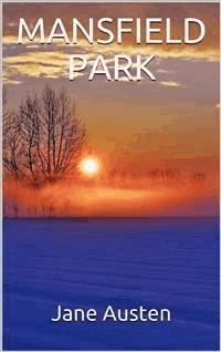 Mansfield Park - Jane Austen. - E-Book
