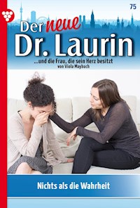 Nichts als die Wahrheit! - Viola Maybach - E-Book