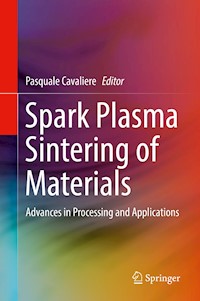 Spark Plasma Sintering of Materials -  - E-Book