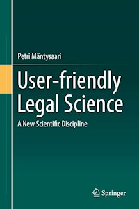 User-friendly Legal Science - Petri Mäntysaari - E-Book
