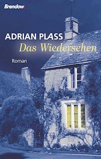 Das Wiedersehen - Adrian Plass - E-Book