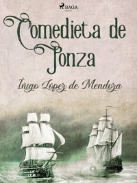 Comedieta de Ponza - Íñigo López de Mendoza - E-Book