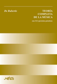 Teoría completa de la música - Victor De Rubertis - E-Book