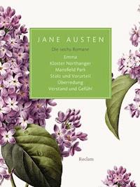 Die sechs Romane - Jane Austen - E-Book