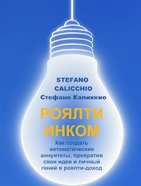 Роялти инком - Stefano Calicchio - E-Book