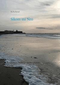 Sikom mi Neo - Pa Pa Bernd - E-Book