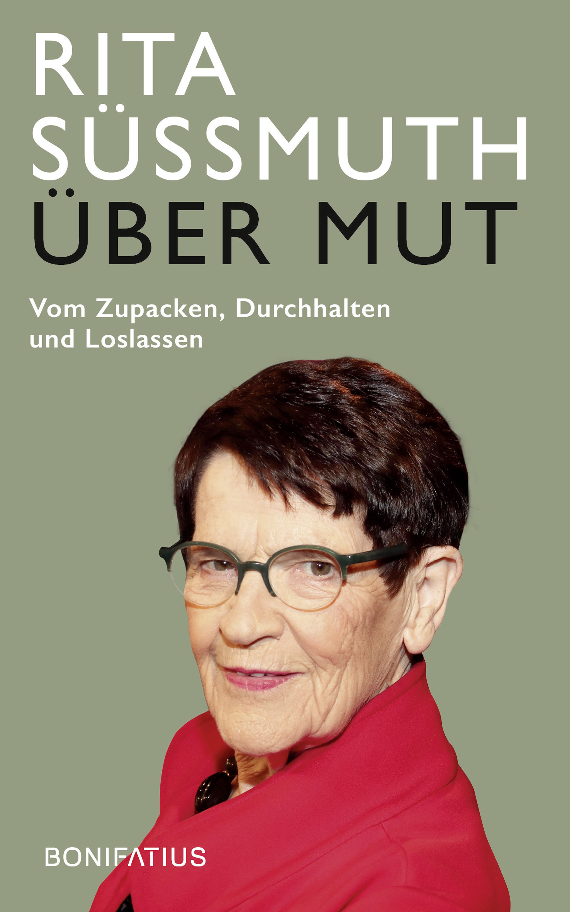 Über Mut - Rita Süssmuth - E-Book