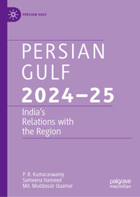 Persian Gulf 2024–25 - P. R. Kumaraswamy - E-Book