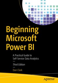 Beginning Microsoft Power BI - Dan Clark - E-Book
