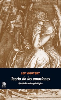 Teoría de las emociones - Lev Semenovich Vigotsky - E-Book
