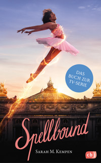 Spellbound – Verzaubert in Paris - Sarah M. Kempen - E-Book