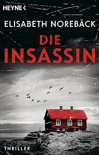 Die Insassin - Elisabeth Norebäck - E-Book