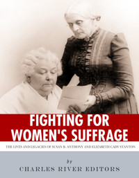 Fighting for Women’s Suffrage -  - E-Book