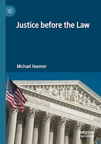 Justice before the Law - Michael Huemer - E-Book