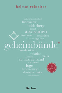 Geheimbünde. 100 Seiten - Helmut Reinalter - E-Book