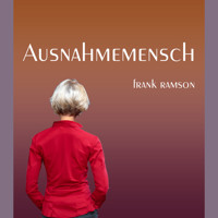 Ausnahmemensch - Frank Ramson - Hörbuch