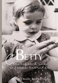 Betty - Marie-Claude Bonmariage - E-Book