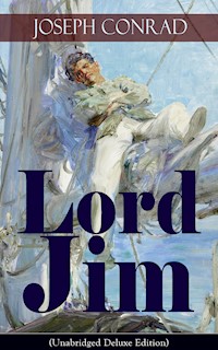 Lord Jim (Unabridged Deluxe Edition) - Joseph Conrad - E-Book
