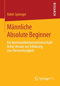 Männliche Absolute Beginner - Robin Sprenger - E-Book