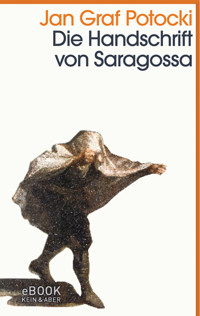Die Handschrift von Saragossa - Jan Graf Potocki - E-Book