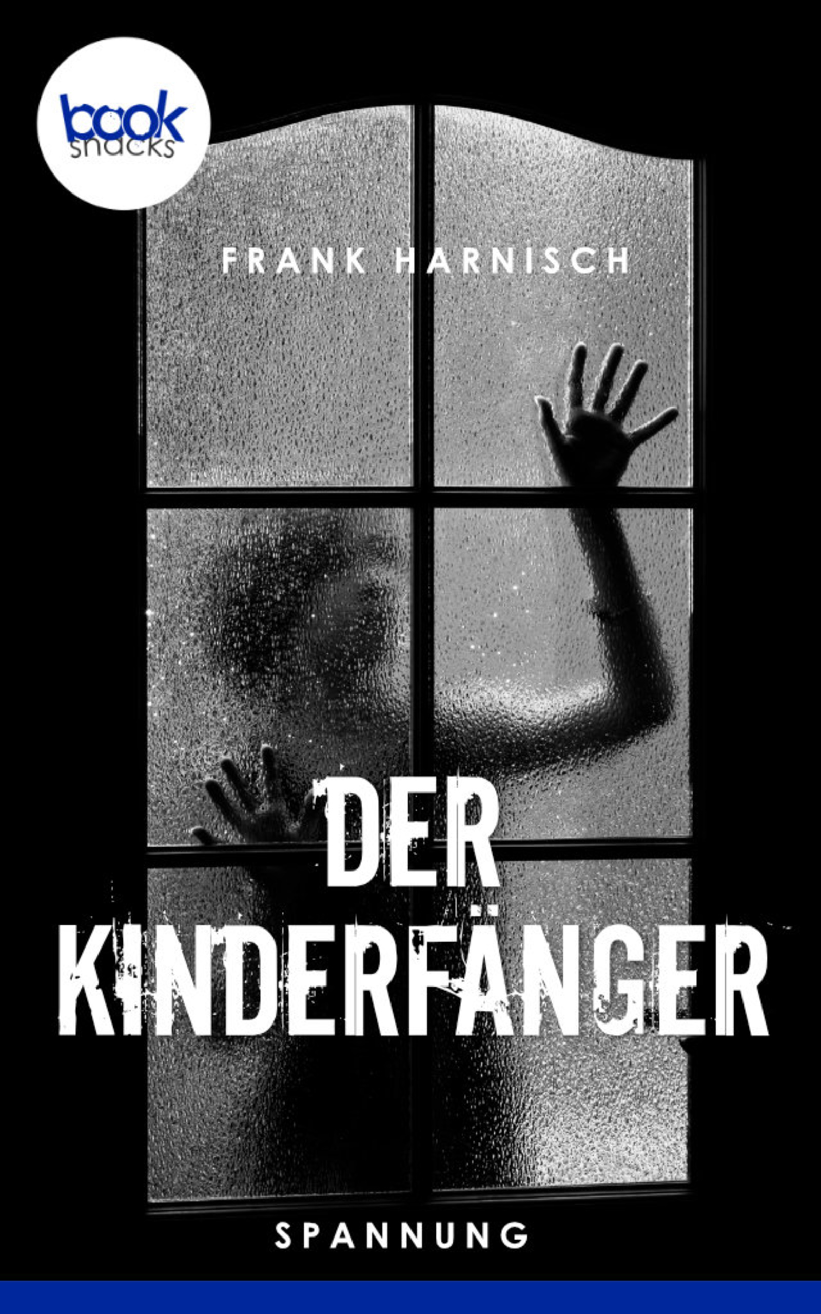 Der Kinderfänger - Frank Harnisch - E-Book