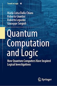 Quantum Computation and Logic - Maria Luisa Dalla Chiara - E-Book