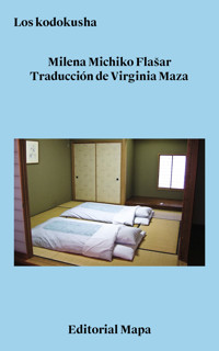 Los kodokusha - Milena Michiko Flasar - E-Book