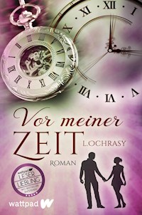Vor meiner Zeit - L. Ochrasy - E-Book