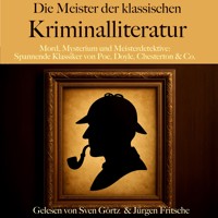 Die Meister der klassischen Kriminalliteratur - Edgar Allan Poe - Hörbuch