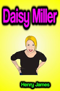 Daisy Miller - Henry James - E-Book + Hörbuch