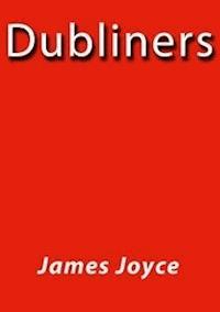 Dubliners - James Joyce - E-Book
