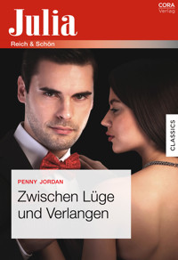 Zwischen Lüge und Verlangen - Penny Jordan - E-Book