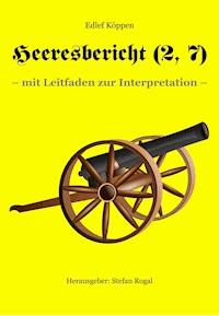 Heeresbericht (2. Teil, 7. Kap.) - Edlef Köppen - E-Book