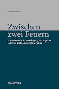 Zwischen zwei Feuern - Denis Prodanov - E-Book